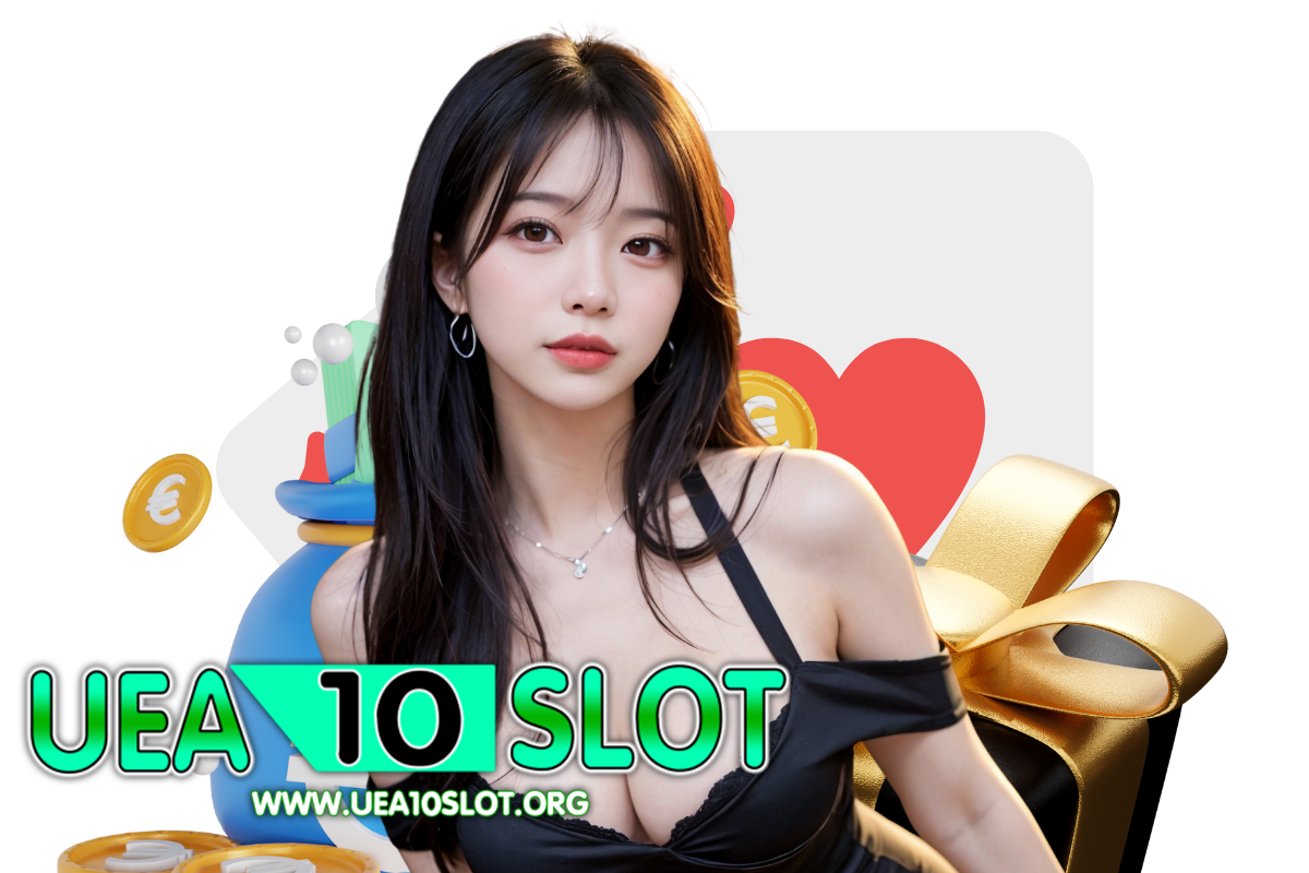 uea10 slot สมัคร